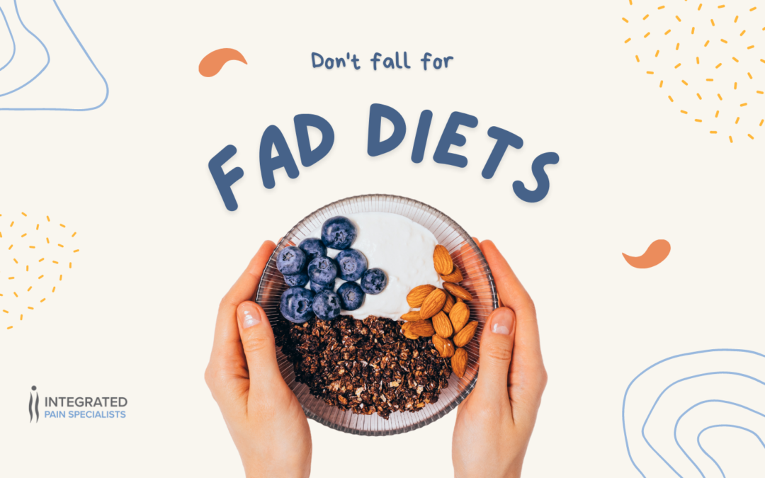 Don’t Fall for Fad Diets 